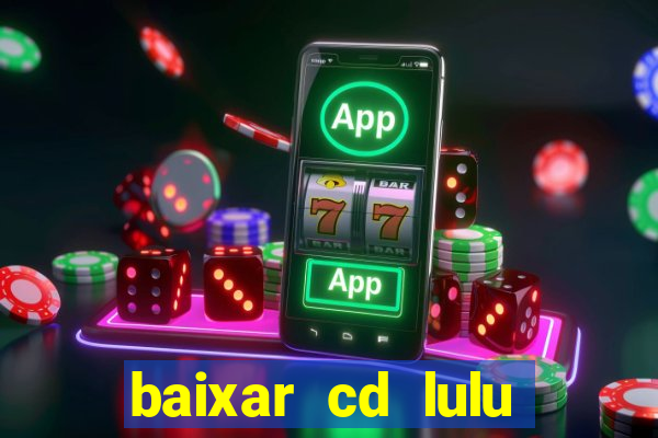 baixar cd lulu santos acustico mtv
